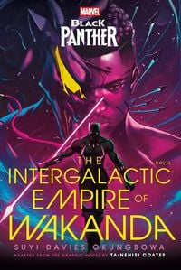 Produktbild: Marvel: Black Panther: The Intergalactic Empire of Wakanda