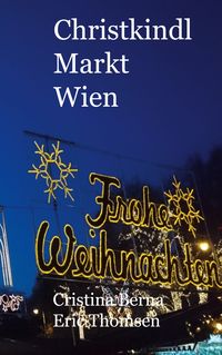Produktbild: Christkindl Markt Wien