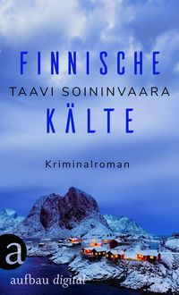 Bild vom Artikel Finnische Kälte vom Autor Taavi Soininvaara