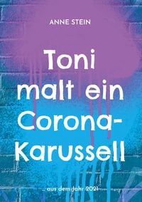 Produktbild: Toni malt ein Corona-Karussell