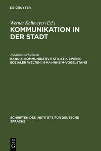 Produktbild: Kommunikative Stilistik zweier sozialer Welten in Mannheim-Vogelstang