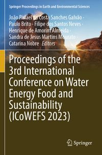 Produktbild: Proceedings of the 3rd International Conference on Water Energy Food and Sustainability (ICoWEFS 2023)