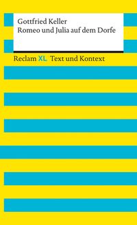 Produktbild: Romeo und Julia auf dem Dorfe. Textausgabe mit Kommentar und Materialien