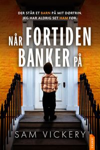 Produktbild: N&aring;r fortiden banker p&aring;