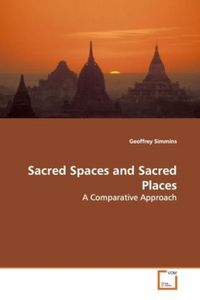 Produktbild: Simmins Geoffrey: Sacred Spaces and Sacred Places