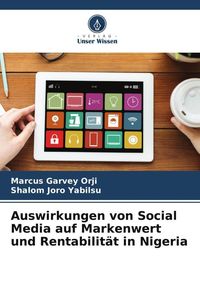 Produktbild: Auswirkungen von Social Media auf Markenwert und Rentabilit&auml;t in Nigeria