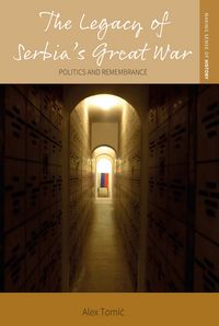 Produktbild: The Legacy of Serbia's Great War