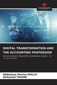 Produktbild: Digital Transformation and The Accounting Profession