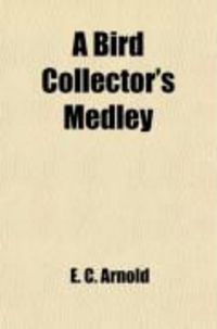 Produktbild: A Bird Collector's Medley