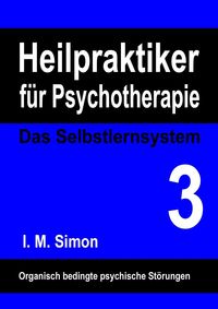 Produktbild: Heilpraktiker f&uuml;r Psychotherapie. Das Selbstlernsystem Band 3