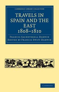 Produktbild: Travels in Spain and the East, 1808-1810