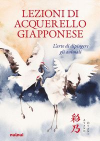 Produktbild: Lezioni di acquerello giapponese. Dipingere animali