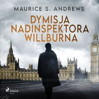 Produktbild: Dymisja nadinspektora Willburna