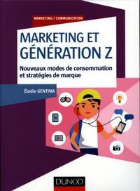 Produktbild: Marketing et g&eacute;n&eacute;ration Z