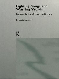 Produktbild: Fighting Songs and Warring Words
