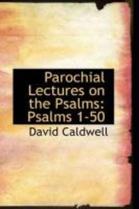 Produktbild: Parochial Lectures on the Psalms: Psalms 1-50