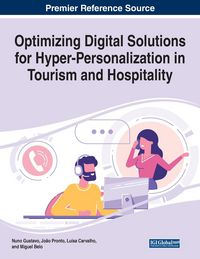 Produktbild: Optimizing Digital Solutions for Hyper-Personalization in Tourism and Hospitality
