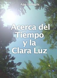 Produktbild: Acerca del Tiempo y la Clara Luz