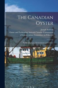 Produktbild: The Canadian Oyster [microform]
