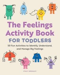 Produktbild: The Feelings Activity Book for Toddlers