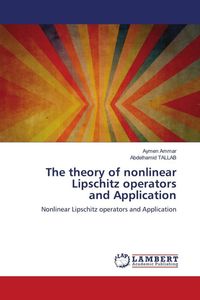 Produktbild: The theory of nonlinear Lipschitz operators and Application