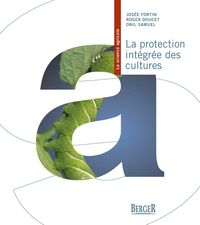 Produktbild: La protection int&eacute;gr&eacute;e des cultures