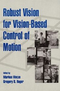 Produktbild: Robust Vision for Vision-Based Control of Motion