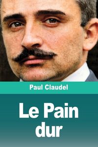 Produktbild: Le Pain dur