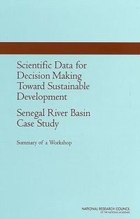 Produktbild: Scientific Data for Decision Making Toward Sustainable Development: Senegal River Basin Case Study