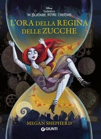 Produktbild: L' ora della Regina delle Zucche. Tim Burton's The Nightmare before Christmas