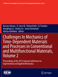 Produktbild: Challenges In Mechanics of Time-Dependent Materials and Processes in Conventional and Multifunctional Materials, Volume 2