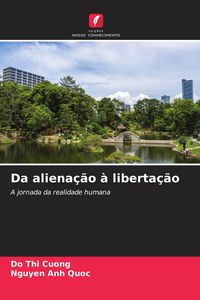 Produktbild: Da aliena&ccedil;&atilde;o &agrave; liberta&ccedil;&atilde;o