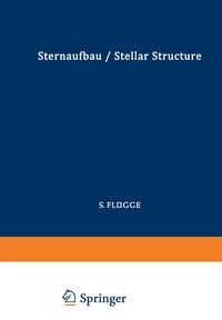 Produktbild: Astrophysik II: Sternaufbau / Astrophysics II: Stellar Structure