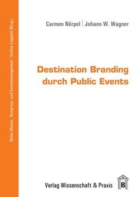 Produktbild: Destination Branding durch Public Events.