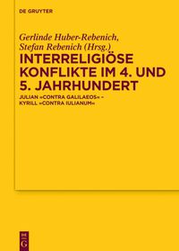 Produktbild: Interreligi&ouml;se Konflikte im 4. und 5. Jahrhundert
