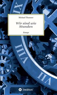 Produktbild: Wir sind wie Stunden