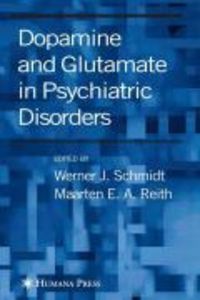 Produktbild: Dopamine and Glutamate in Psychiatric Disorders