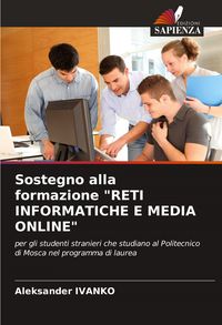 Produktbild: Sostegno alla formazione "RETI INFORMATICHE E MEDIA ONLINE"