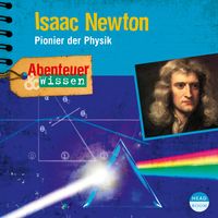 Bild vom Artikel Abenteuer & Wissen: Isaac Newton vom Autor Berit Hempel