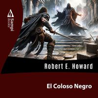 Bild vom Artikel El Coloso Negro vom Autor Robert E. Howard