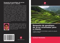 Produktbild: Resposta de gen&oacute;tipos de arroz orientados para o cliente