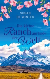 Produktbild: Die kleine Ranch am Ende der Welt