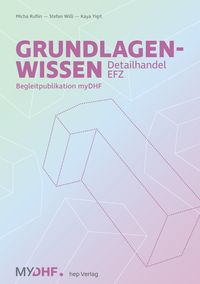 Produktbild: Grundlagenwissen 1 Detailhandel EFZ