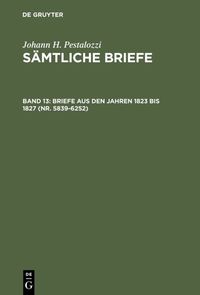 Produktbild: Briefe aus den Jahren 1823 bis 1827 (Nr. 5839-6252)