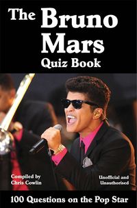 Bild vom Artikel Bruno Mars Quiz Book vom Autor Chris Cowlin