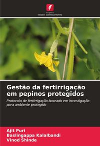 Produktbild: Gest&atilde;o da fertirriga&ccedil;&atilde;o em pepinos protegidos
