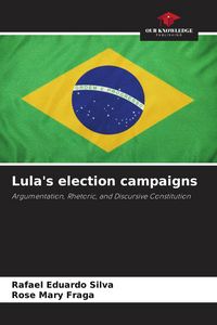 Produktbild: Lula's election campaigns