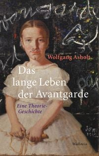 Produktbild: Das lange Leben der Avantgarde