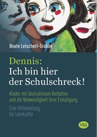 Produktbild: Dennis: Ich bin hier der Schulschreck!