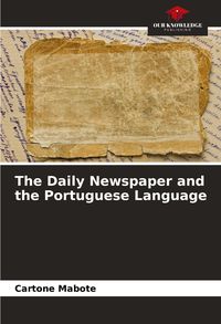 Produktbild: The Daily Newspaper and the Portuguese Language
